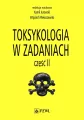 Toksykologia w zadaniach. Część 2 - tantis.pl
