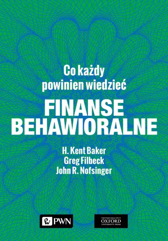 Co każdy powinien wiedzieć. Finanse behawioralne - tantis.pl