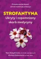 Strofantyna. Ukryty i zapomniany skarb medycyny - tantis.pl