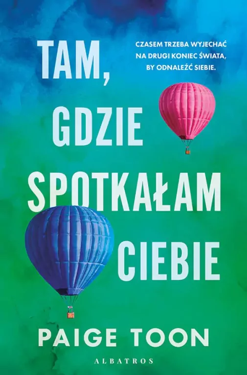 Tam, gdzie spotkałam ciebie - tantis.pl
