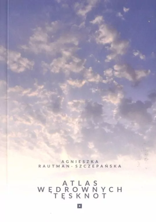 Atlas wędrownych tęsknot - tantis.pl