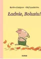 Ładnie Bolusiu. Boluś Tom 2 - tantis.pl