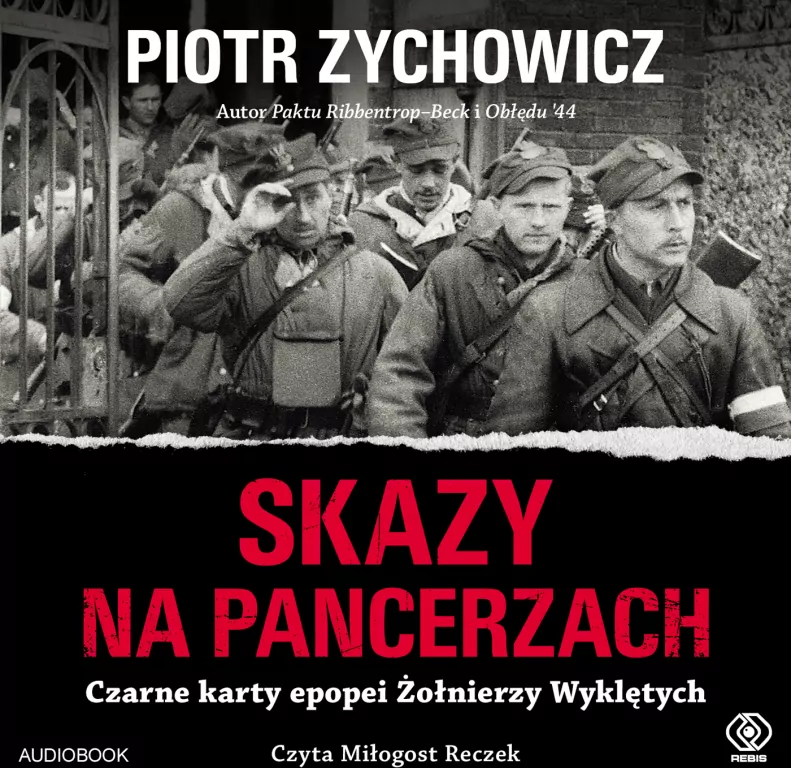 Skazy na pancerzach. Czarne karty epopei Żołnierzy Wyklętych. Audiobook - tantis.pl