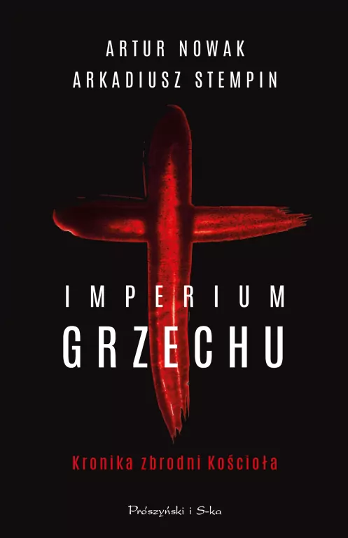 Imperium grzechu. Kronika zbrodni Kościoła - tantis.pl