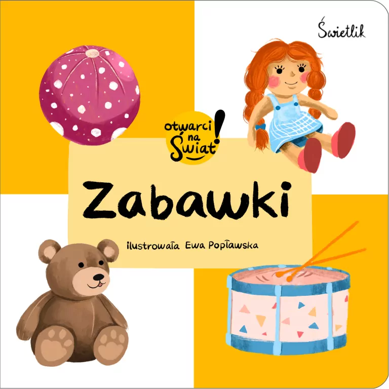Zabawki. Otwarci na świat - tantis.pl