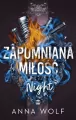 Zapomniana miłość. Night. Black Angels MC. Tom 2 - tantis.pl