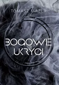 Bogowie są ukryci - tantis.pl