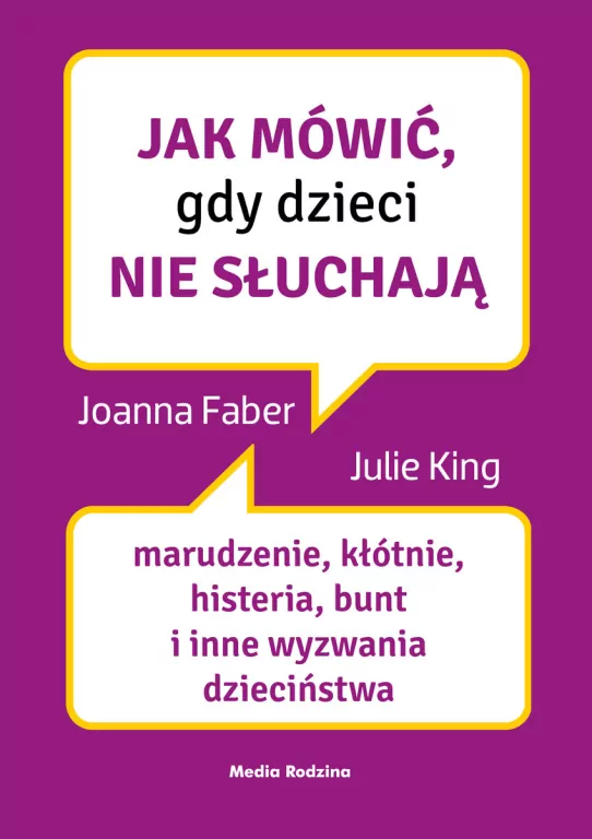 Jak mówić, gdy dzieci nie słuchają - tantis.pl