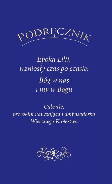 PODRĘCZNIK Epoka Lilii, wzniosły czas po czasie.. - tantis.pl