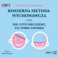 Koszerna metoda wychowawcza. Audiobook - tantis.pl