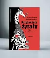 Przyjaciele żyrafy. Bajki o empatii. Tom 3 - tantis.pl