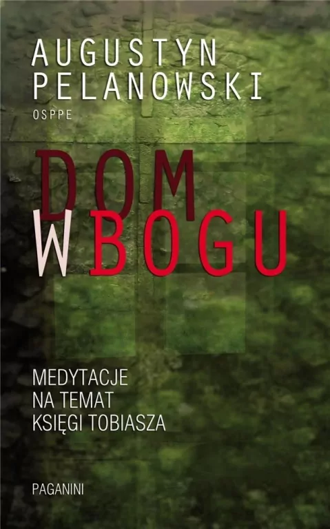 Dom w Bogu, Wydanie 2 - tantis.pl