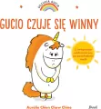 Gucio czuje się winny. Uczucia Gucia - tantis.pl