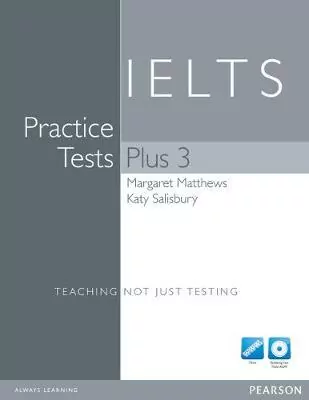 Practice Tests Plus 3. IELTS. Without key + CD - tantis.pl