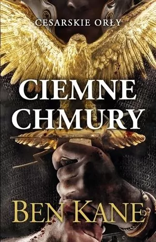 Ciemne chmury. Cesarskie orły. Tom 1 - tantis.pl