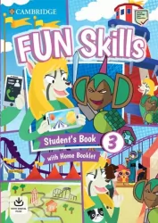 Fun Skills 3. Student's Book and Home Fun Booklet