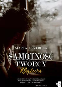 Samotność twórcy. Klątwa - tantis.pl