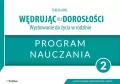 Wędrując ku dorosłości LO 2 program nauczania - tantis.pl