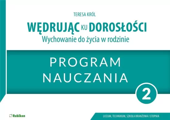 Wędrując ku dorosłości LO 2 program nauczania