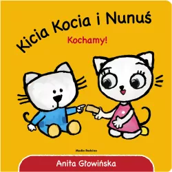 Kicia Kocia i Nunuś Kochamy!