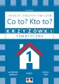 Krzyżówki tematyczne 1 Afazja - Co to? Kto to? ćwiczenia - tantis.pl