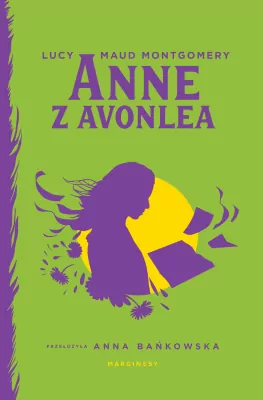 Literatura piękna obca - Anne z Avonlea. Tom 2