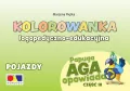 Pojazdy. Kolorowanka Papuga Aga opowiada. Część 10 - tantis.pl