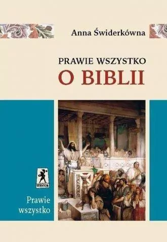 Prawie wszystko o Biblii - tantis.pl