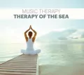 Music Therapy - Therapy Of The Sea CD - tantis.pl