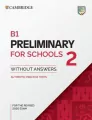 B1 Preliminary for Schools 2 Student's Book without Answers - tantis.pl
