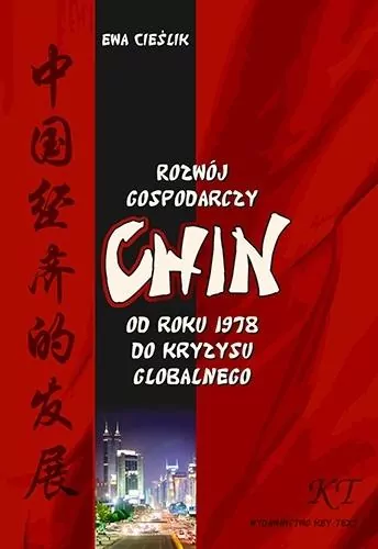 Rozwój gospodarczy Chin od roku 1978 do kryzysu... - tantis.pl