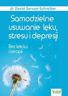 Samodzielne usuwanie lęku, stresu i depresji - tantis.pl