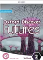 Oxford Discover Futures 2. Workbook - tantis.pl