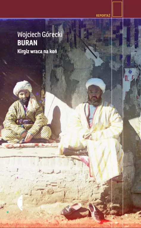 Buran. Kirgiz wraca na koń. Reportaż - tantis.pl