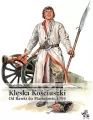 Klęska Kościuszki. Od Rawki do Maciejowic 1794 - tantis.pl