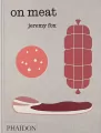 On Meat. Modern Recipes for the Home Kitchen - tantis.pl