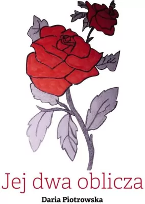 Jej dwa oblicza