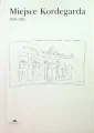 Miejsce Kordegarda 1990-2001 - tantis.pl