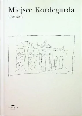 Miejsce Kordegarda 1990-2001