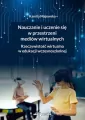 Nauczanie i uczenie się w przestrzeni mediów... - tantis.pl