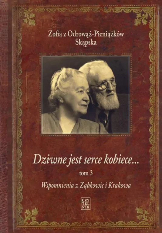 Dziwne jest serce kobiece... Tom 3 - tantis.pl