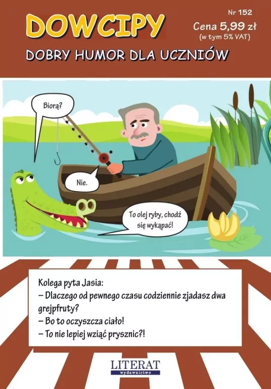 Dowcipy nr 152. Dobry humor dla uczniów - tantis.pl