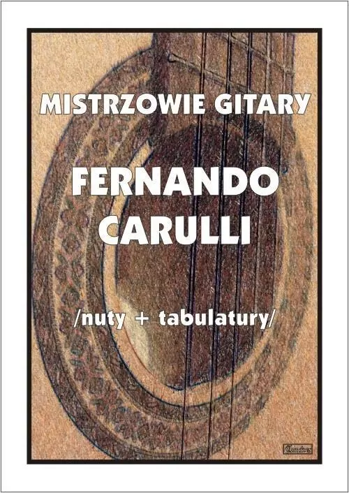 Mistrzowie Gitary - Fernando Carulli - tantis.pl