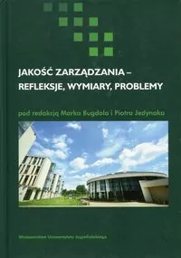 Jakość zarządzania - refleksje, wymiary, problemy - tantis.pl