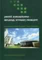 Jakość zarządzania - refleksje, wymiary, problemy - tantis.pl