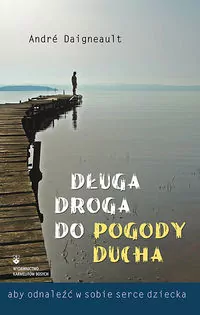 Długa droga do pogody ducha - tantis.pl
