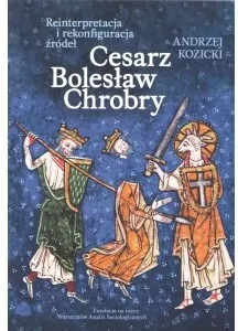 Cesarz Bolesław Chrobry - tantis.pl