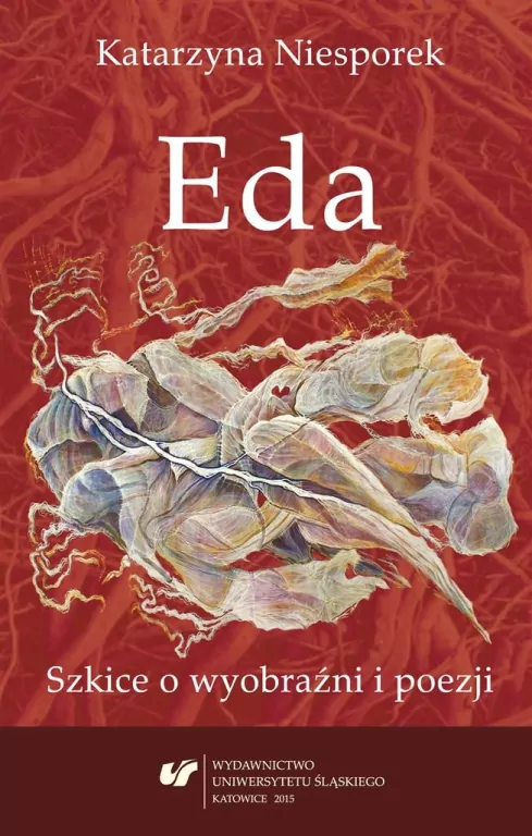 Eda. Szkice o wyobraźni i poezji - tantis.pl