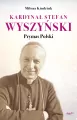 Kardynał Stefan Wyszyński. Prymas Polski - tantis.pl