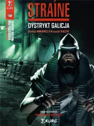 Dystrykt Galicja. Straine. Tom 1